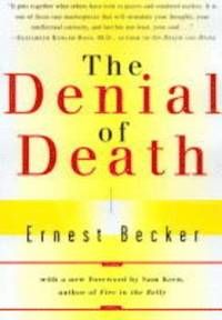 The Denial of Death | 0:e upplagan