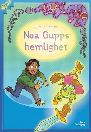 Noa Gupps hemlighet | 1:a upplagan