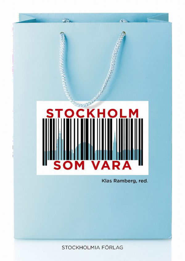 Stockholm som vara | 1:a upplagan