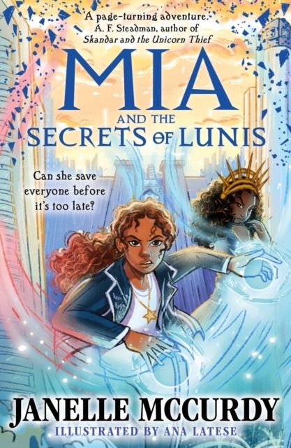 Mia and the Secrets of Lunis | 0:e upplagan