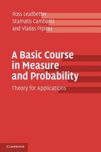 A Basic Course in Measure and Probability | 0:e upplagan