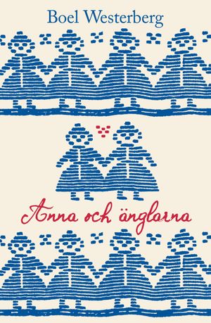 Anna och änglarna | 1:a upplagan