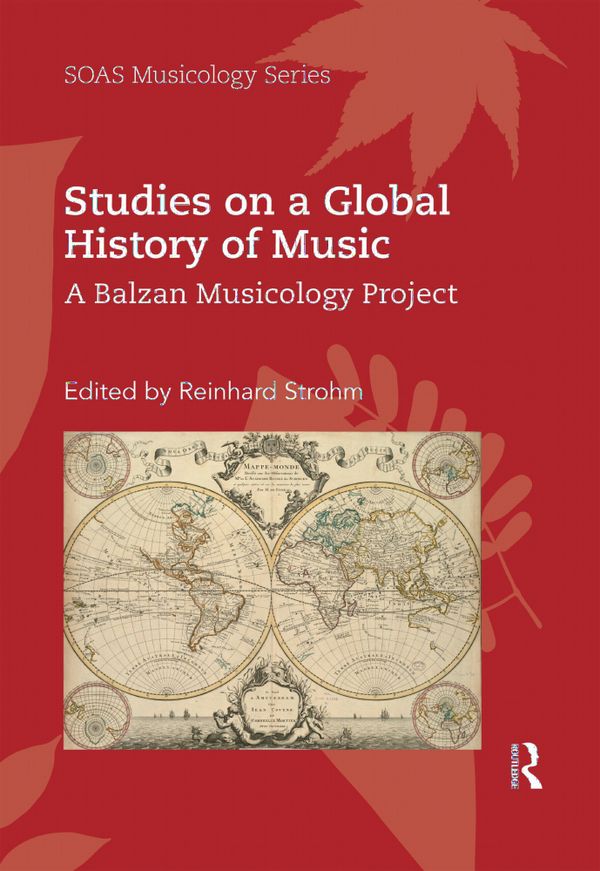 Studies on a Global History of Music | 1:a upplagan