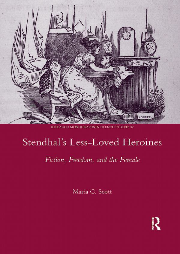 Stendhal's Less-Loved Heroines | 1:a upplagan