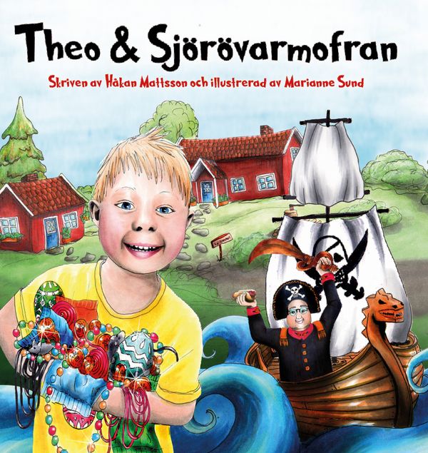 Theo & Sjörövarmofran | 1:a upplagan