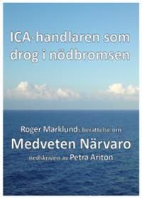 ICA-handlaren som drog i nödbromsen | 0:e upplagan