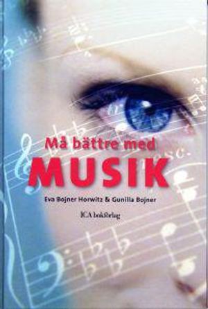 Må bättre med musik | 1:a upplagan