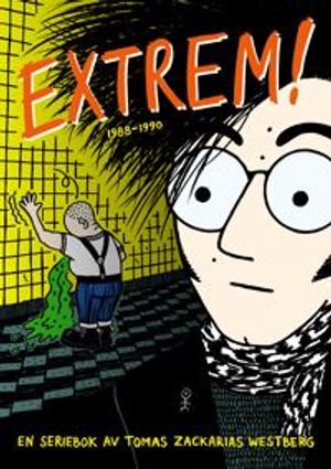 Extrem! : 1988-1990 | 1:a upplagan