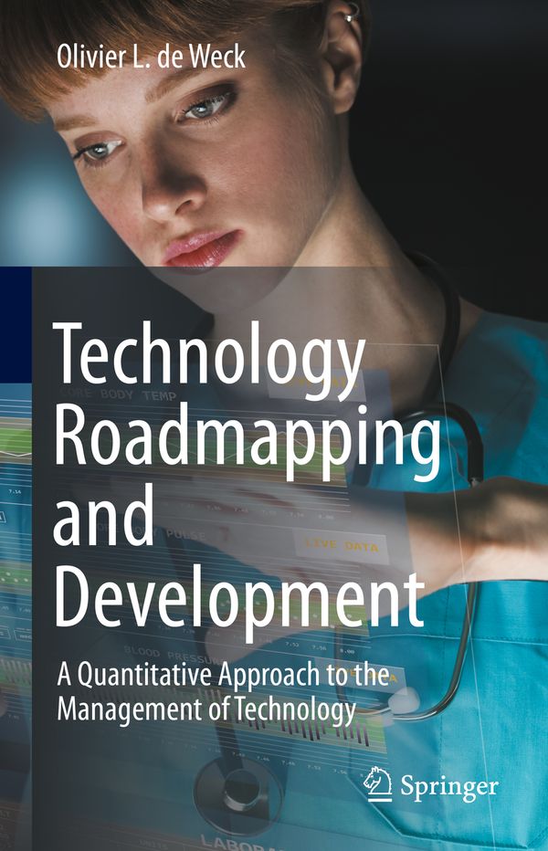 Technology Roadmapping and Development | 0:e upplagan