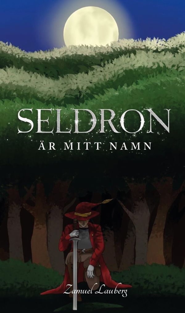 Seldron är mitt namn | 0:e upplagan