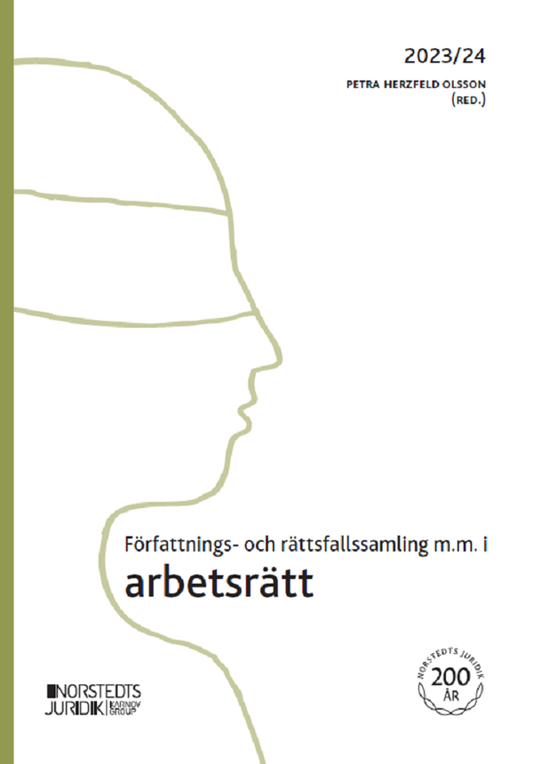 Författnings- och rättsfallssamling i arbetsrätt | 1:a upplagan