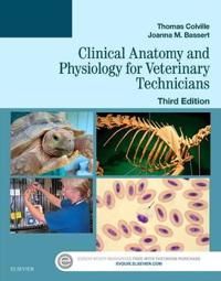 Clinical anatomy and physiology for veterinary technicians | 3:e upplagan