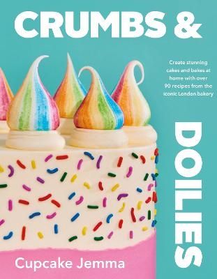 Crumbs & Doilies | 0:e upplagan