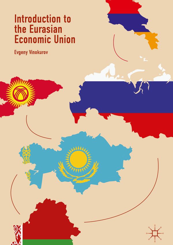 Introduction to the Eurasian Economic Union | 1:a upplagan