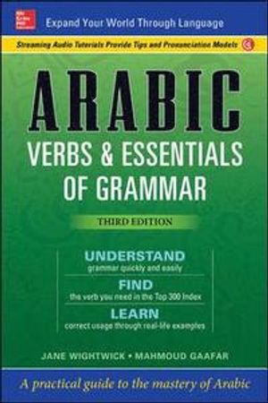 Arabic Verbs & Essentials of Grammar