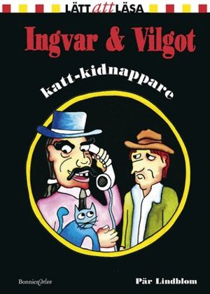 Ingvar & Vilgot, katt-kidnappare | 1:a upplagan