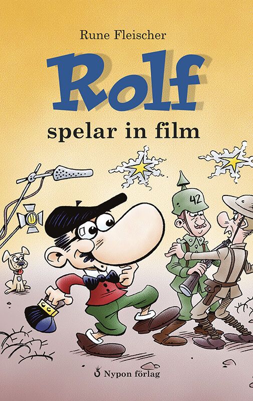 Rolf spelar in film | 0:e upplagan