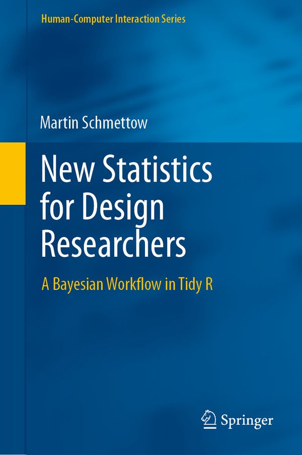 New Statistics for Design Researchers | 1:a upplagan