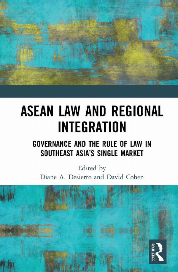 ASEAN Law and Regional Integration | 1:a upplagan