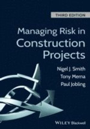 Managing Risk in Construction Projects, 3rd Edition | 1:a upplagan