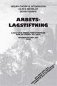 Arbetslagstiftning 2010 : lagar och andra författningar som de lyder den 1 juli 2010 | 0:e upplagan