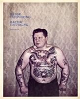 Dansk tatovering / Danish tattooing