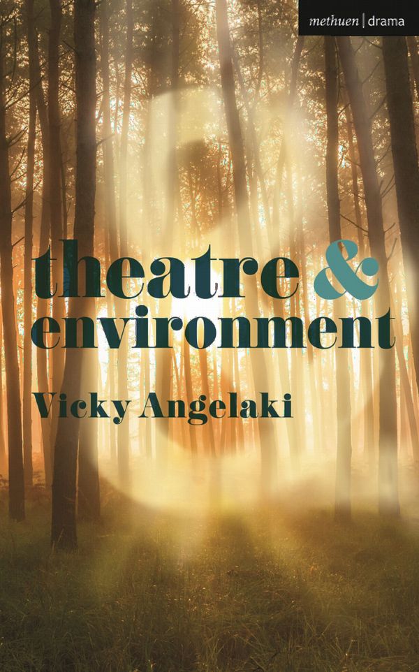 Theatre & Environment | 1:a upplagan