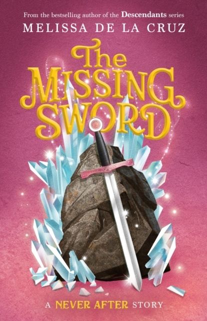 Never After: The Missing Sword | 0:e upplagan