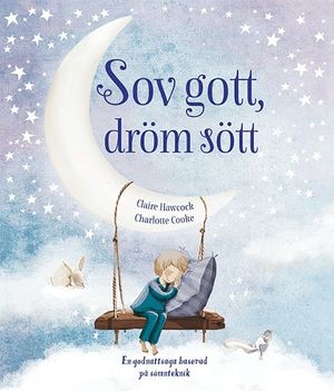 Sov gott, dröm sött