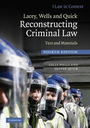 Lacey, Wells and Quick Reconstructing Criminal Law | 4:e upplagan