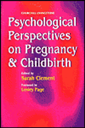 Psychological Perspectives on Pregnancy and Childbirth