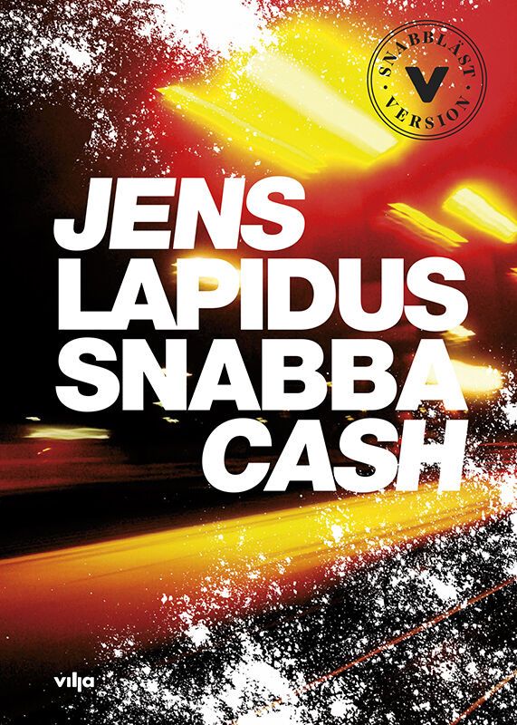 Snabba cash (Lättläst) | 0:e upplagan