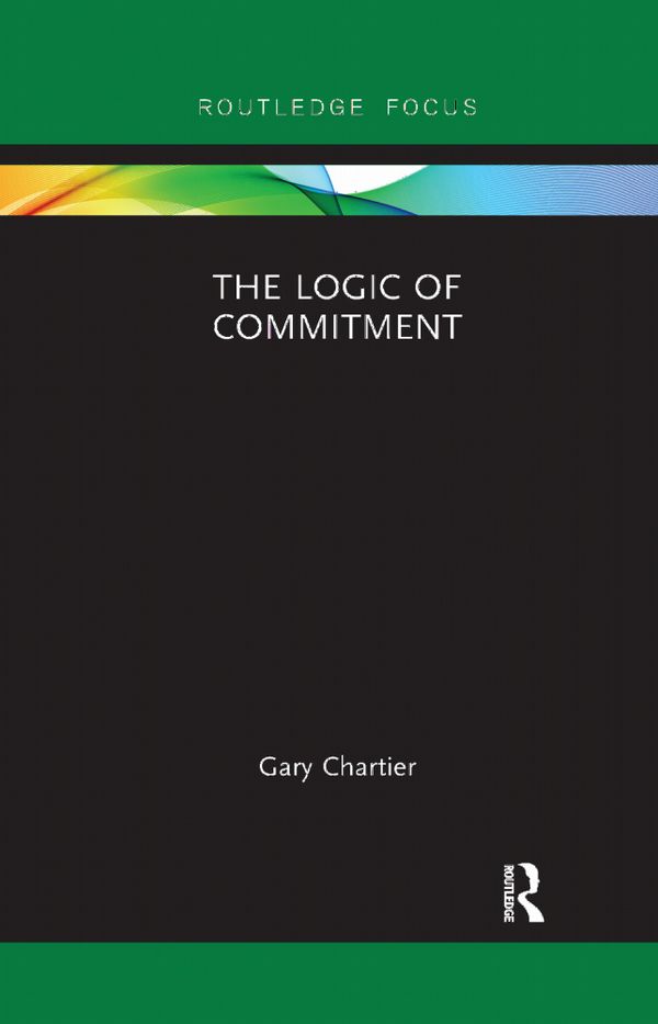 The Logic of Commitment | 1:a upplagan