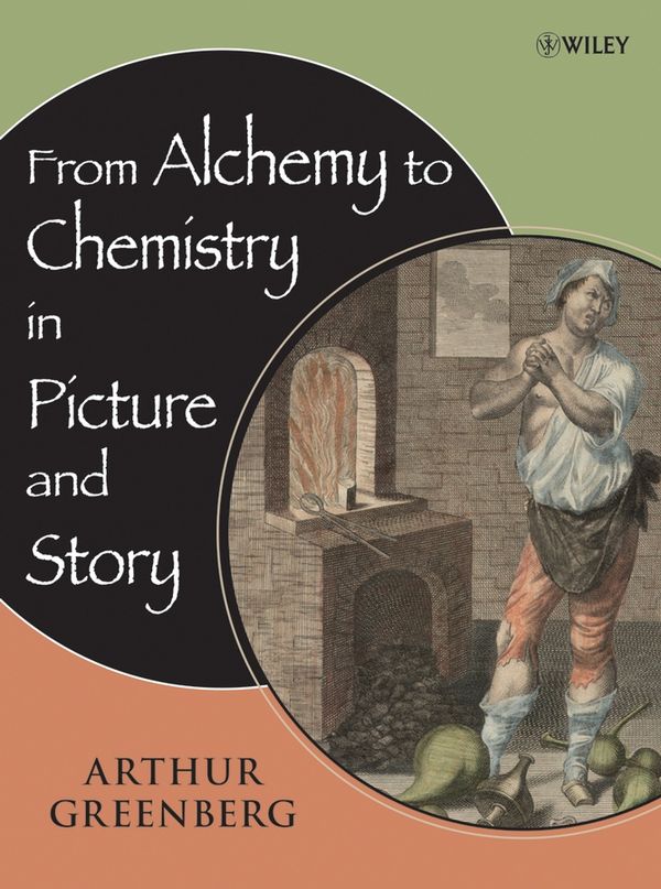 From Alchemy to Chemistry in Picture and Story | 1:a upplagan