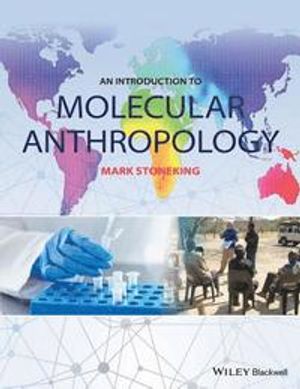 An Introduction to Molecular Anthropology | 1:a upplagan