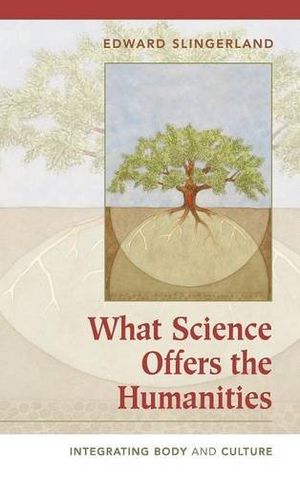 What Science Offers the Humanities