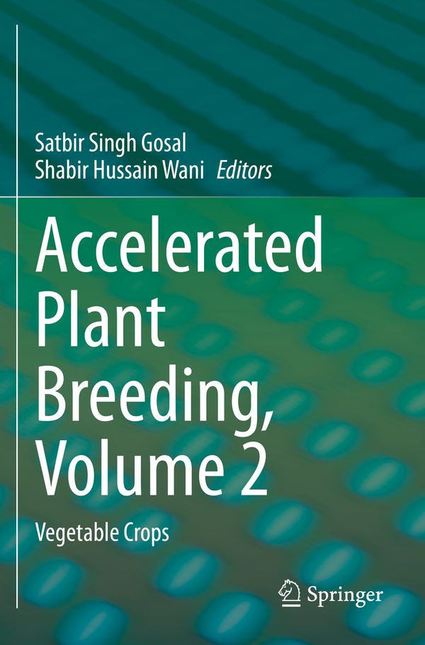 Accelerated Plant Breeding, Volume 2 | 1:a upplagan