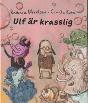 Ulf är krasslig | 1:a upplagan