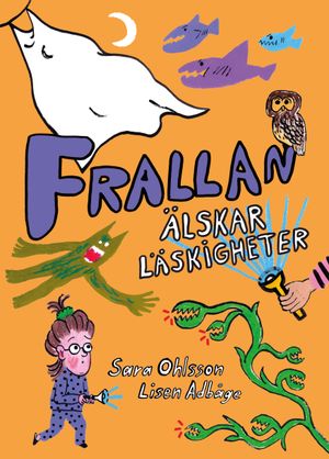 Frallan älskar läskigheter | 1:a upplagan