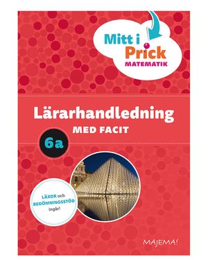 Mitt i prick 6A lärarhandledning