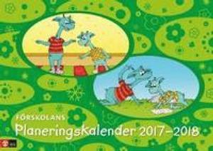 Planeringskalender för förskolan 2017-2018 | 1:a upplagan