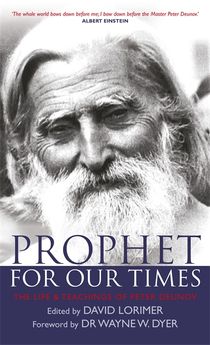 Prophet for our times - the life & teachings of peter deunov