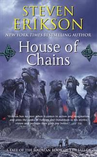 Malazan Book of the Fallen 04. House of Chains | 0:e upplagan