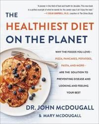 The Healthiest Diet on the Planet | 0:e upplagan
