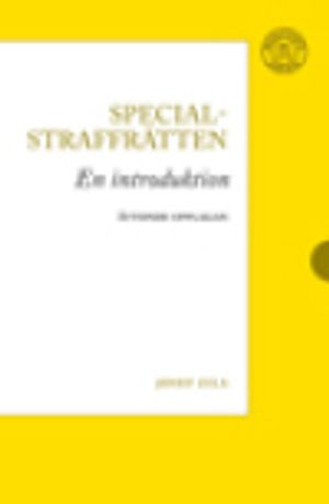 Specialstraffrätten  : En introduktion | 8:e upplagan