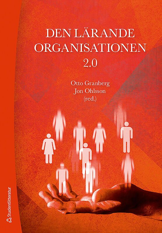 Den lärande organisationen 2.0 | 1:a upplagan