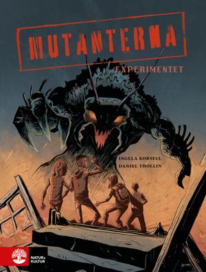 Experimentet : Mutanterna (1) | 1:a upplagan