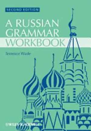 Russian Grammar Workbook | 1:a upplagan