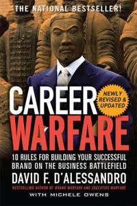 Career warfare: 10 rules for building a sucessful personal brand on the bus