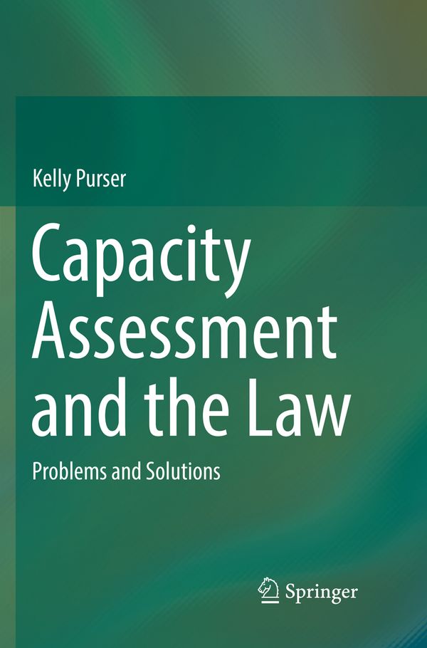 Capacity Assessment and the Law | 1:a upplagan